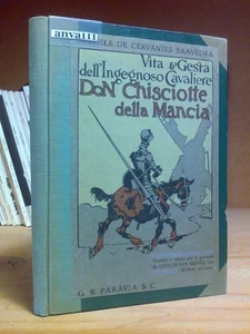 VITA E GESTA DELL' INGEGNOSO CAVALIERE DON CHISCIOTTE DELLA MANCIA - 1921 - Imagen 1 de 1