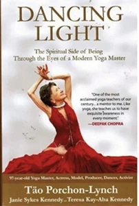 Tao Porchon-lynch DANCING LIGHT - OOP - Biography INSCRIBED & SIGNED Yoga Master - Bild 1 von 6