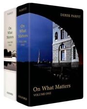 On What Matters: Two-volume set: volume Two (The Berkeley Tanner Lectures) by