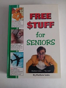 Free Stuff for Seniors - Hardcover By Lesko, Matthew  - Picture 1 of 2