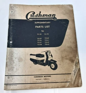 1958 721 722 725 Cushman Scooter Piezas Suplementarias Lista de Libro Diagrama Manual - Imagen 1 de 7
