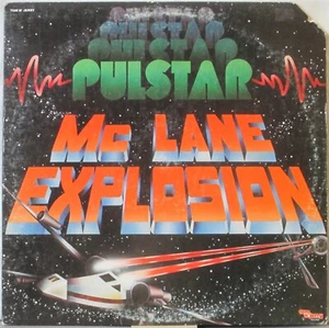 Mc LANE EXPLOSION Pulstar LP 1970s Electronic/Disco – on Tom n’ Jerry Records - Picture 1 of 1