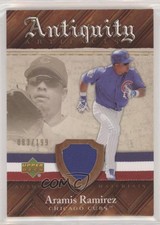 2007 Upper Deck Artifacts Antiquity Artifacts /199 Aramis Ramirez #AA-AR
