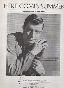 JERRY KELLER sheet music Here Comes Summer (1959) 4 pages (VG+ shape) - Picture 1 of 1