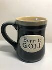 Born To Golf W/ Prayer Stoneware Pottery Burton+Burton Coffee Tea Cup Mug