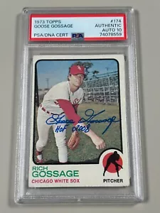 Rich Goose Gossage Signed 1973 Topps Card #174 PSA 10 Auto HOF 2008 RC Rookie - Picture 1 of 4