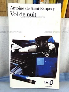 VOL DE NUIT, ANTOINE DE SAINT-EXUPÉRY, ÉDITIONS FOLIO, TEXTE INTÉGRAL 1997 - Imagen 1 de 10