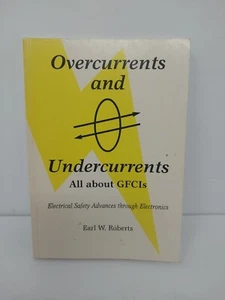 Über- und Unterströmungen: Alles über GFCIs und AFCIs Earl W Roberts - Bild 1 von 7