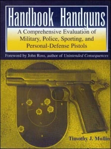Handbook of Handguns (Timothy J. Mullin) - Picture 1 of 2