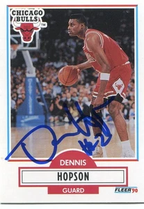 DENNIS HOPSON Chicago Bulls Signed 1990 Fleer Card #U-14 COA - Picture 1 of 4
