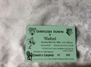 1988 DAWLISH TOWN V WATFORD PRE SEASON FRIENDLY MATCH TICKET - Picture 1 of 1