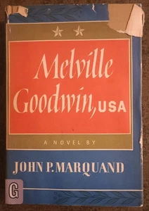 Melville Goodwin, USA by John P. Marquand - hardcover book - 1951 - Foto 1 di 1