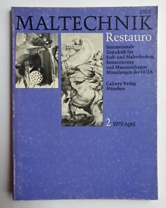 Maltechnik Restauro Internationale Zeitschrift für Farb-und Maltechniken 1979