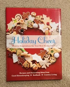 Recipe/Cook Book Holiday Cheer Festive Inspirations For Your Best Season Ever - Picture 1 of 2