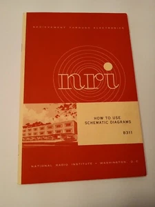 1972 National Radio Institute How To Use Schematic Diagrams B311 - Picture 1 of 6