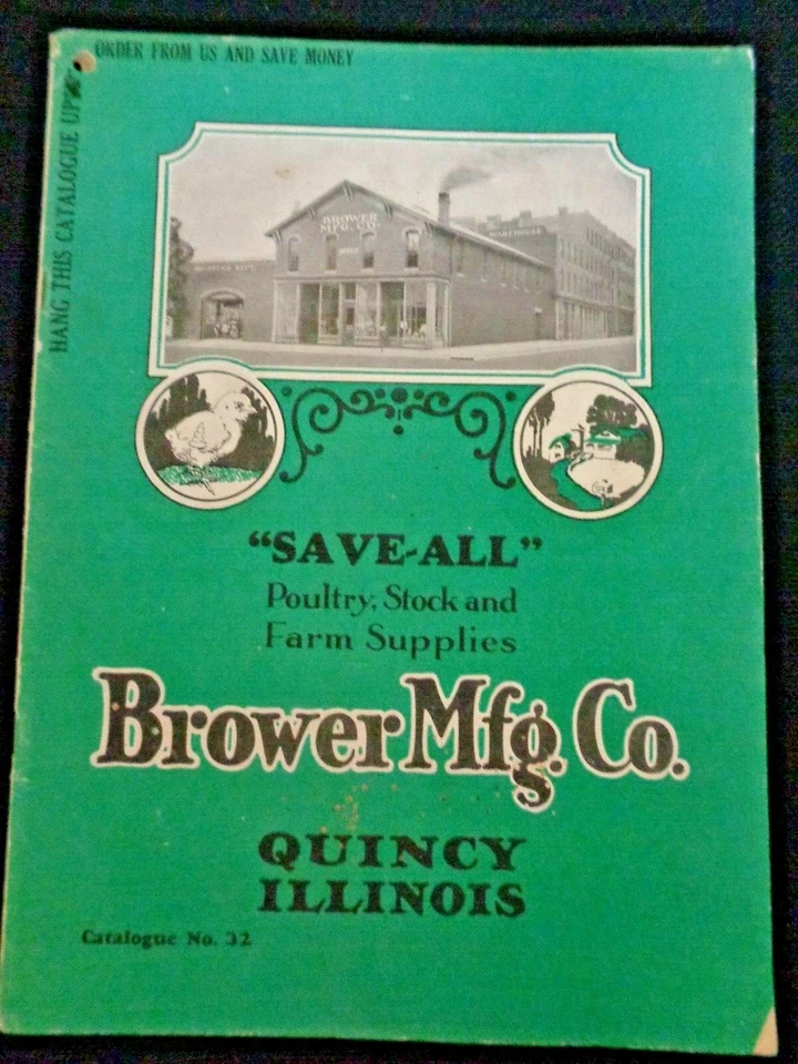 Brower Mfg Co Catalog 32 Quincy IL Poultry Stock Farm Supplies Farming Chickens - Image 1 of 4
