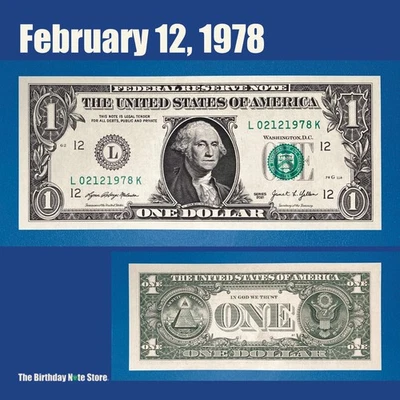 February 12, 1978 Birthday Anniversary $1 One Dollar Bill Serial Number 02121978 - Image 1 of 2