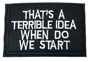 Patch Sew On Take Off Embroidered Clothing Hats Jackets Coat Sign Message A458 - Picture 1 of 3