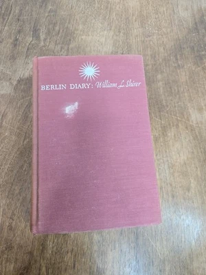 William L. Shirer BERLIN DIARY  1st Edition  - Image 1 of 4