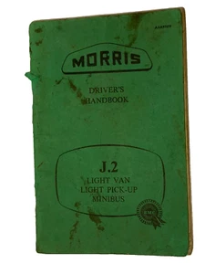 MORRIS J2 LIGHT VAN Light Pick Up MINIBUS Driver’s Handbook BMC 1961 AAK9767F - Picture 1 of 23
