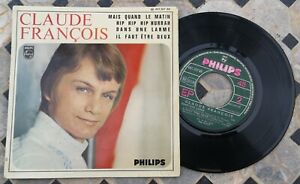 disques vinyles 45 tours  EP Claude François Mais quand le matin
