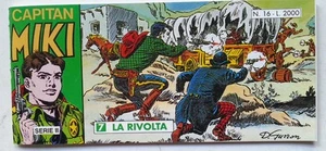 CAPITAN MIKI striscia Serie II n° 16 Dardo 1995 La Rivolta - Picture 1 of 1