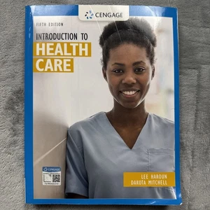 Introduction to Health Care 5th Edition by Lee Haroun & Dakota Mitchell (2021) - Picture 1 of 8