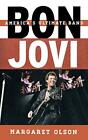 Bon Jovi: America's Ultimate Band (Tempo: A Sca. Olson, Calhoun<|