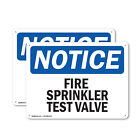 (2 Pack) Fire Sprinkler Test Valve OSHA Notice Sign Decal Metal Plastic