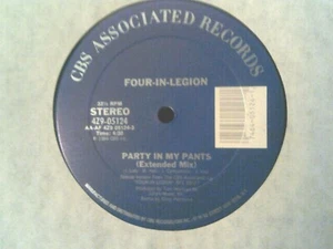 Four In Legion  12" single "PARTY IN MY PANTS 12" vers 4.30- Instr.4.01 - Bild 1 von 1
