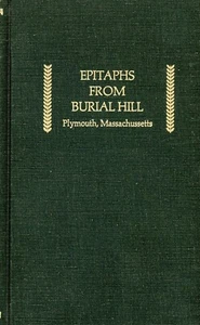 Epitaphs From Burial Hill, Plymouth, Massachusetts - Photo 1 sur 1