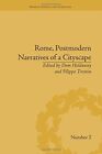 Rome, Postmodern Narratives Of A Cityscape (Warwick Series By Dom Holdaway *New*