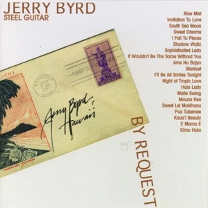 Jerry Byrd: By Request by Jerry Byrd (CD, 1996, Mountain Apple) - Foto 1 di 1