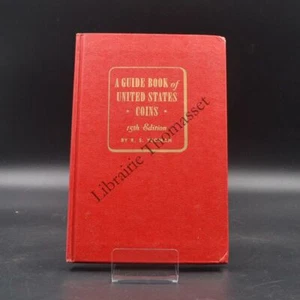 A guide book of United States coins von R. S. Yeoman - Bild 1 von 1