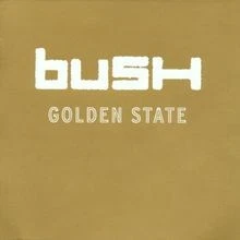 Golden State von Bush | CD | Zustand akzeptabel - Bild 1 von 2