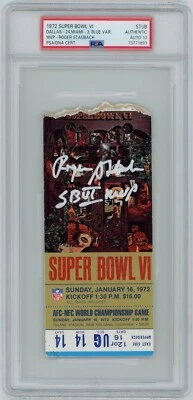 Roger Staubach Signed Super Bowl 6 Ticket w/ "SB VI MVP" PSA GEM MT 10 AUTO - Image 1 of 2