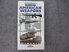 Illustrated Directory of Modern American Weapons Major Conventional Weapons 1986