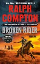 Ralph Compton John Shirley Ralph Compton Broken Rider (Poche)