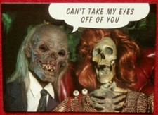 TALES FROM THE CRYPT - Card #025 - CAN'T TAKE MY EYES OFF OF YOU - CARDZ 1993