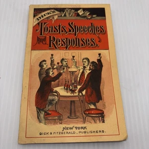 Dick’s Book of Toasts Speeches & Responses 1883 Vintage Paperback - Bild 1 von 6