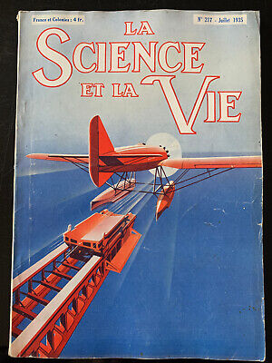Science Et Vie N°217 Du 7/1935; Mr Albert Portevin/ Wiley Post 3000 Km à 400 Kmh • 6€
