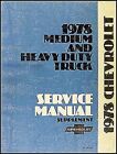 1978 Chevy 40-95 Truck Shop Manuell M C50 C60 Schwer Bison Bruin Titan 90