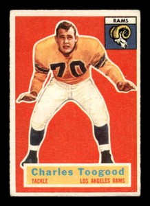 1956 Topps Football #54 Charles Toogood  CREASED  Los Angeles Rams