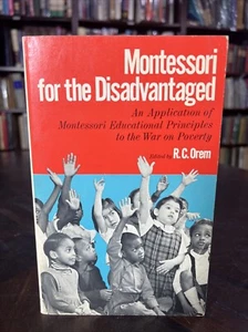 Montessori for the Disadvantaged (R.C. Orem (ed.) - 1968) - Picture 1 of 5