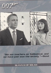 James Bond Archives 2009 Quotable Quantum of Solace card Q11