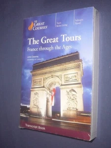 Great Courses TRANSCRIPTS : THE GREAT TOURS : France Through the Ages - Foto 1 di 2