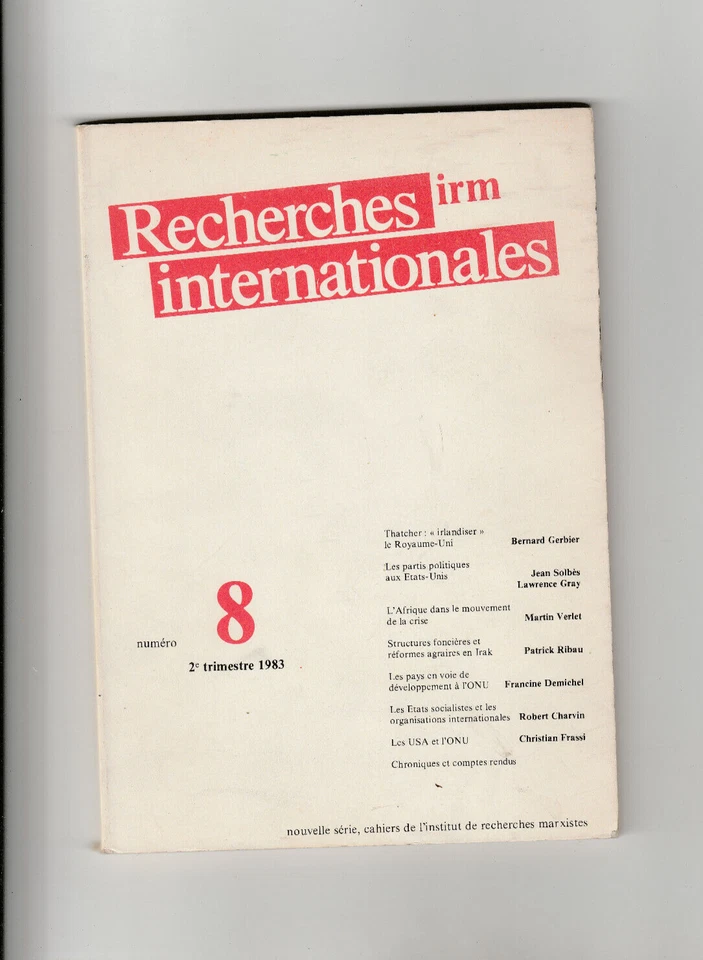 Recherches internationales IRM # 8 1983 marxisme Irlande Thatcher USA Irak ONU - Photo 1/1
