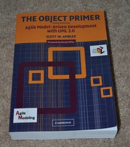 The Object Primer : Agile Model-Driven Development with UML 2. 0 by Scott W.... - Foto 1 di 3