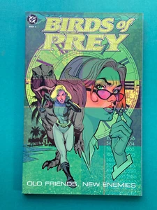 Birds of Prey Vol 2 Old Firends, New Enemies TPB NEW (DC 2003) Graphic Novel - Imagen 1 de 8