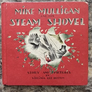 Mike Mulligan and His Steam Shovel by Virginia Lee Burton (1939, Hardcover) - Picture 1 of 3